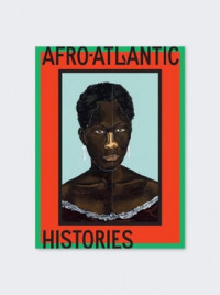 Afro-atlantic Histories Book Multicolor product